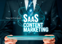 6 Top Companies that Utilize SaaS Content Marketing Just Right