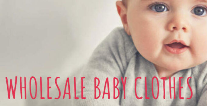 7 Mistakes You’re Making With Your Wholesale Baby Clothes Search