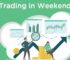 How Do Weekends Affect Crypto Trading Market?
