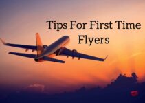 Must Know Tips for First Time Flyers