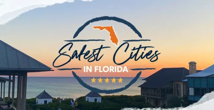 Safest Cities in Florida with the Best Quality of Life
