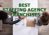 Franchising in the Staffing Industry: What You Need to Know Before You Buy