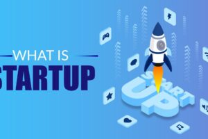 What Is a Startup Company – Advantages and Disadvantages