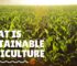 Unveiling the Essence of Sustainable Agriculture: Exploring Its Core Principles