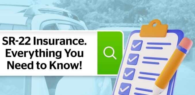 Knowing When You Need SR22 Insurance